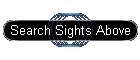 Search Sights Above