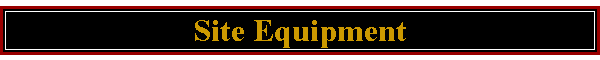 Site Equipment
